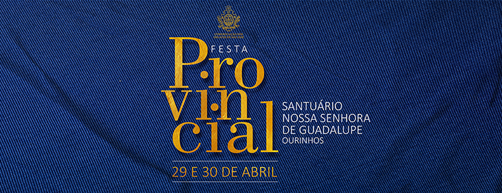 FESTA PROVINCIAL E ANIVERSÁRIO DO SANTUÁRIO